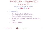 PHYS 1444 – Section  003 Lecture  #3