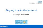 Staying true to the protocol Vidheya Venkatesh