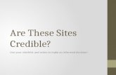 Are These Sites Credible?