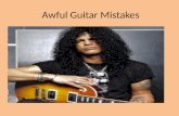 Awful Guitar Mistakes
