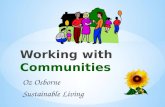 Working with  Communities