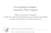 Pre-Existing Condition  Insurance Plan Program Office of Insurance Programs