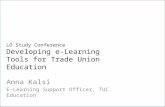 LO Study Conference Developing e-Learning Tools for Trade Union Education
