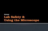 Lab Safety & Using the Microscope