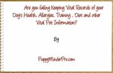 ppt 41082 Are you failing Keeping Vital Records of your Dog s Health Allergies Training Diet and other Vital Pet Informa