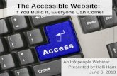 The Accessible Website:  If You Build It, Everyone Can Come!
