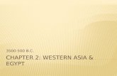 Chapter 2: Western Asia & Egypt