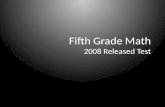 Fifth Grade Math 2008 Released Test
