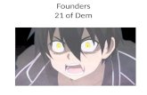 Founders 21 of Dem