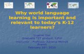 Why world language learning is important and relevant to today’s K-12 learners?