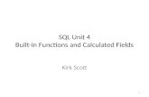 SQL Unit 4 Built-in Functions and Calculated Fields