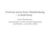 Femina sacra from Waldenburg - a testimony