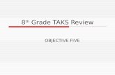 8 th  Grade TAKS Review