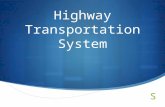 Highway Transportation System