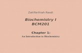 Biochemistry I BCM201