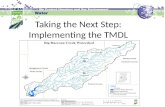 Taking the Next Step: Implementing the TMDL