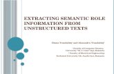 Extracting semantic role information from  unstructured texts