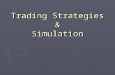 Trading Strategies & Simulation