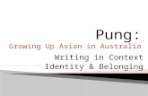Pung : Growing Up Asian in Australia