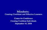 Mindsets:  Creating Confident and Effective Learners
