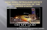 How Does Petroleum Effect the Globalization of the United States