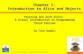 Chapter 1: Introduction to Alice and Objects