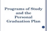 Programs of Study  and the  Personal Graduation Plan