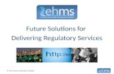 Future Solutions for  Delivering Regulatory Services