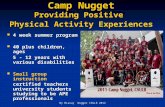 Camp Nugget Providing Positive  Physical Activity Experiences