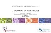 IAS Policy and Advocacy priority on  Treatment as Prevention