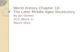 World History Chapter 10: The Later Middle Ages Vocabulary