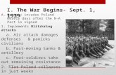I . The War Begins- Sept. 1, 1939