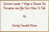 ppt 40143 Introvert Leader 7 Ways to Reverse The Perception that You Don t Want To Talk