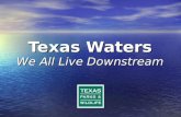 Texas Waters We All Live Downstream