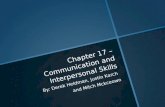 Chapter 17 – Communication and Interpersonal Skills