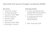 Describe the social changes caused by WWII.