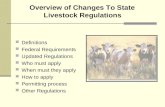 Overview of Changes To State  Livestock Regulations