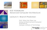 ECE 4100/6100 Advanced Computer Architecture Lecture 5  Branch Prediction