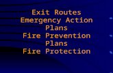 Exit Routes Emergency Action Plans Fire Prevention Plans Fire Protection