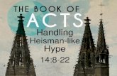 Handling  Heisman-like  Hype 14:8-22