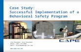 Case Study: Successful  Implementation of a Behavioral Safety  Program