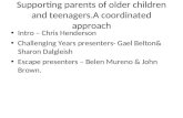 Supporting parents of older children and  teenagers.A  coordinated approach
