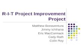 R-I-T Project Improvement Project
