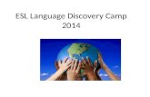 ESL Language Discovery Camp 2014