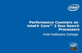 Performance Counters on  Intel® Core™ 2 Duo Xeon® Processors