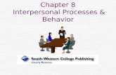 Chapter 8  Interpersonal Processes & Behavior