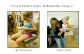 Maurie  Hicks’s Class: Jacksonville, Oregon