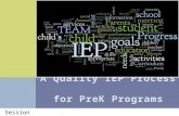A Quality IEP Process  for PreK Programs