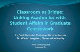 Classroom as Bridge: Linking Academics with  Student  A ffairs in Graduate  C oursework