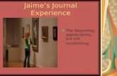 Jaime’s Journal Experience